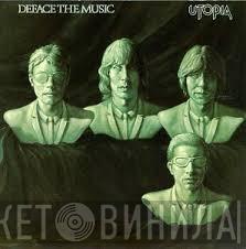  Utopia   - Deface The Music