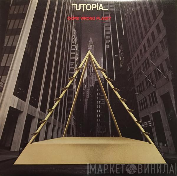  Utopia   - Oops! Wrong Planet