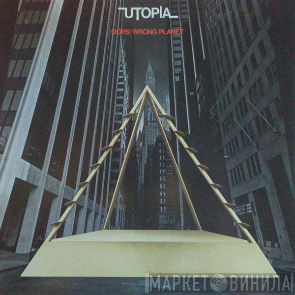  Utopia   - Oops! Wrong Planet