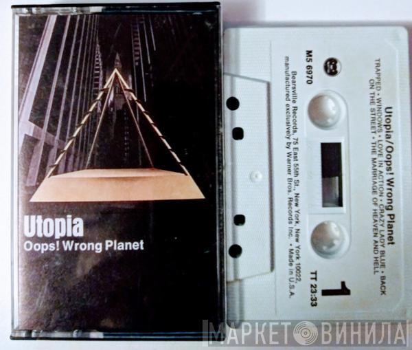  Utopia   - Oops! Wrong Planet