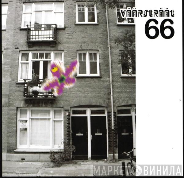 Väärsträät 66 - Väärsträät 66