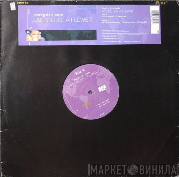V Dancing DJs  Roxette  - Fading Like A Flower