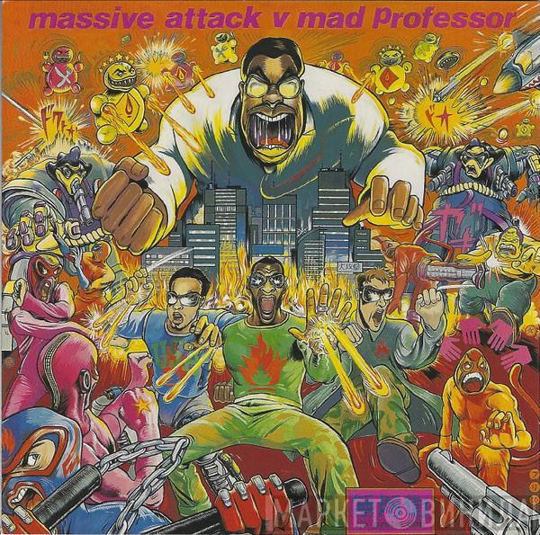 V Massive Attack  Mad Professor  - No Protection