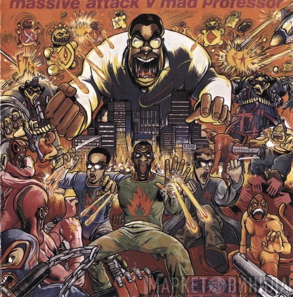 V Massive Attack  Mad Professor  - No Protection
