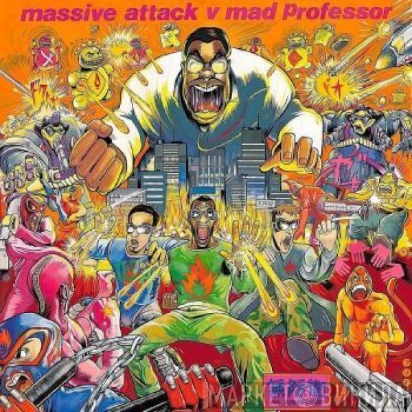 V Massive Attack  Mad Professor  - No Protection
