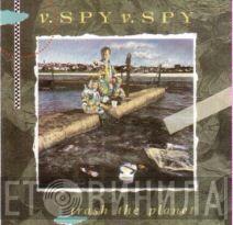 V.Spy V.Spy - Trash The Planet