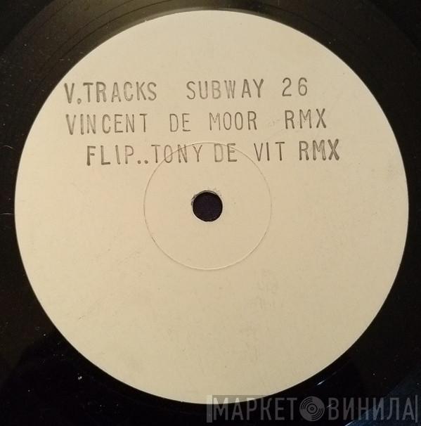  V-Tracks  - Subway 26