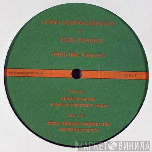 V Urban Cookie Collective  Dizzy Deejays  - Feels Like Heaven