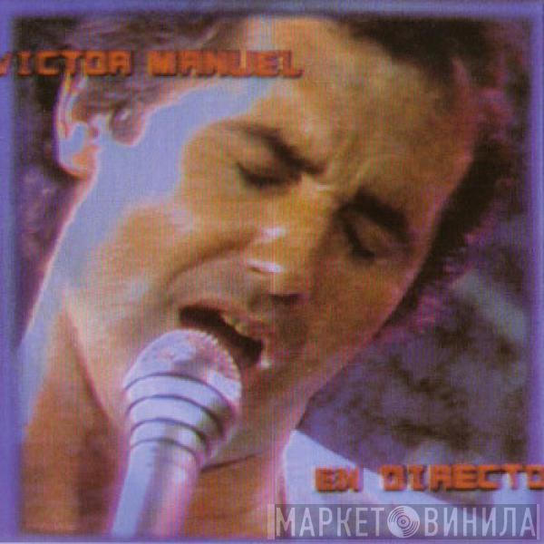 Víctor Manuel - En Directo