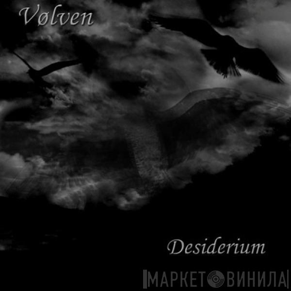  Vølven  - Desiderium