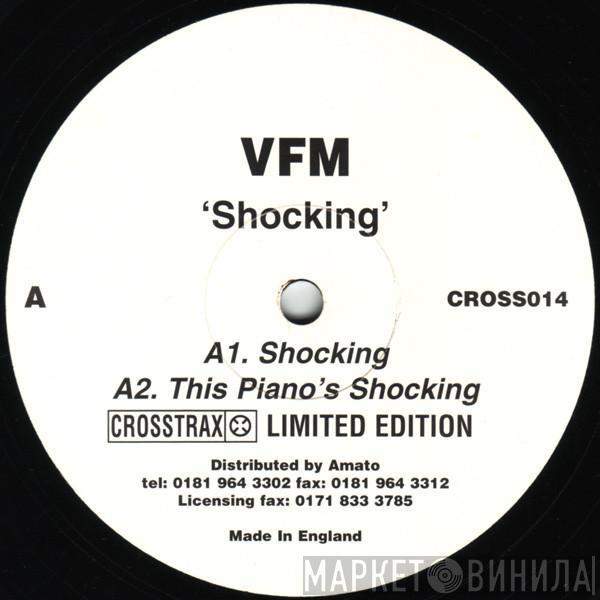  VFM  - Shocking / Rocking