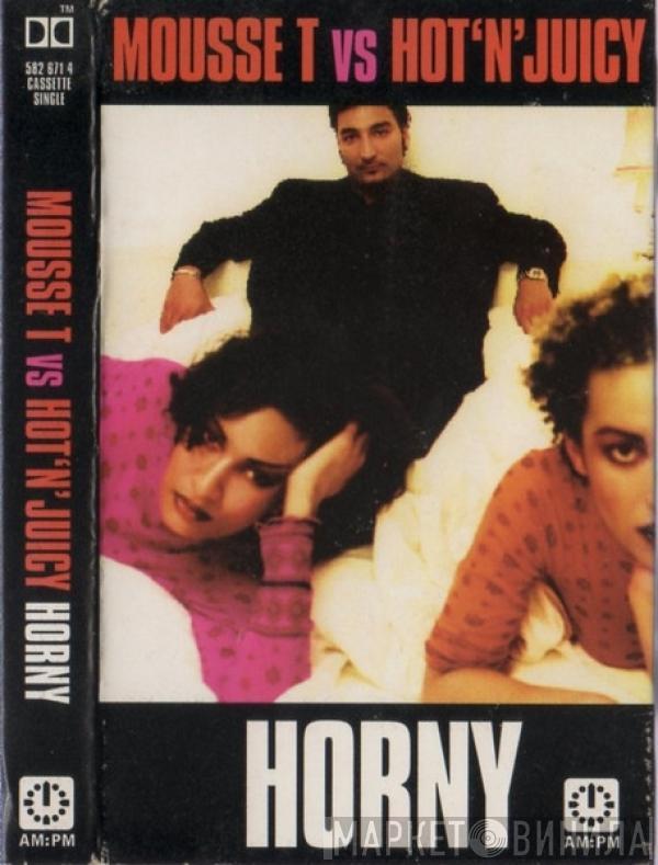 VS. Mousse T.  Hot 'N' Juicy  - Horny