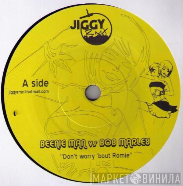 VS Beenie Man / Bob Marley  Elephant Man  - Don't Worry 'bout Romie / Fadda Elephant