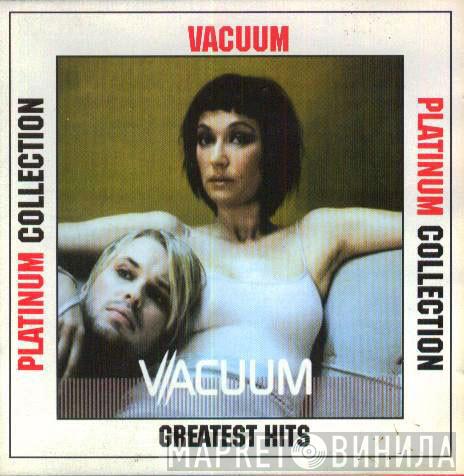  Vacuum  - Culture Of Night (Greatest Hits - Platinum Collection)