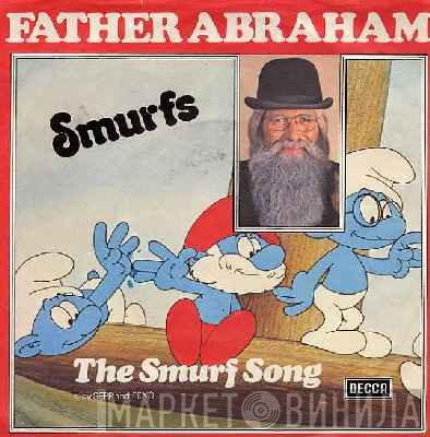 Vader Abraham, The Smurfs  - The Smurf Song