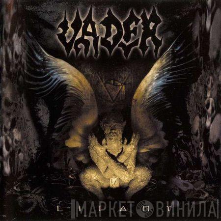  Vader  - Litany