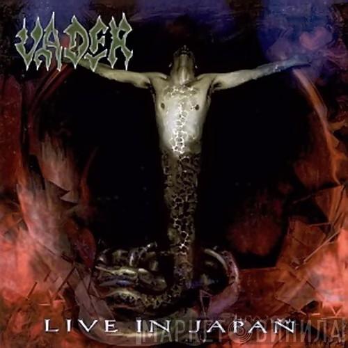  Vader  - Live In Japan