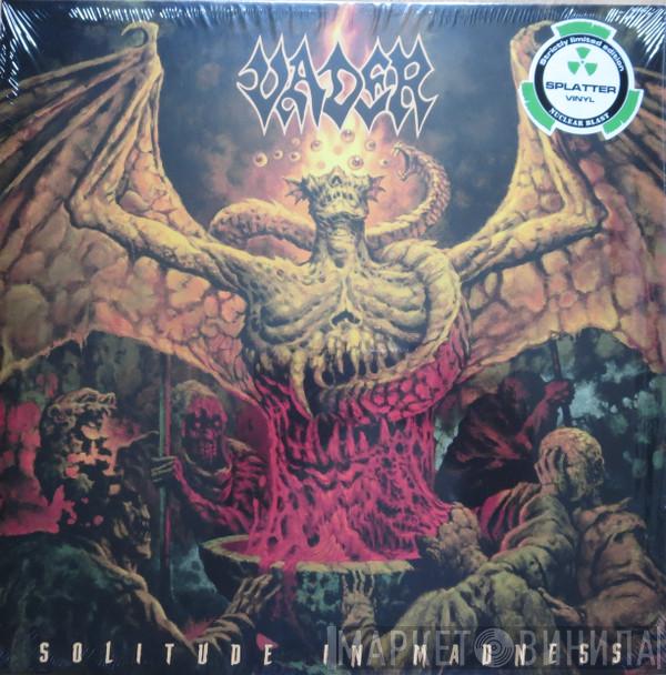 Vader  - Solitude In Madness