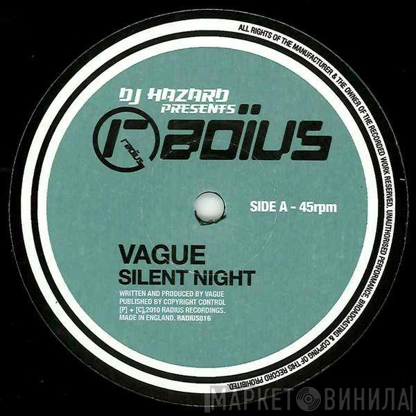 Vague  - Silent Night / Play The Game