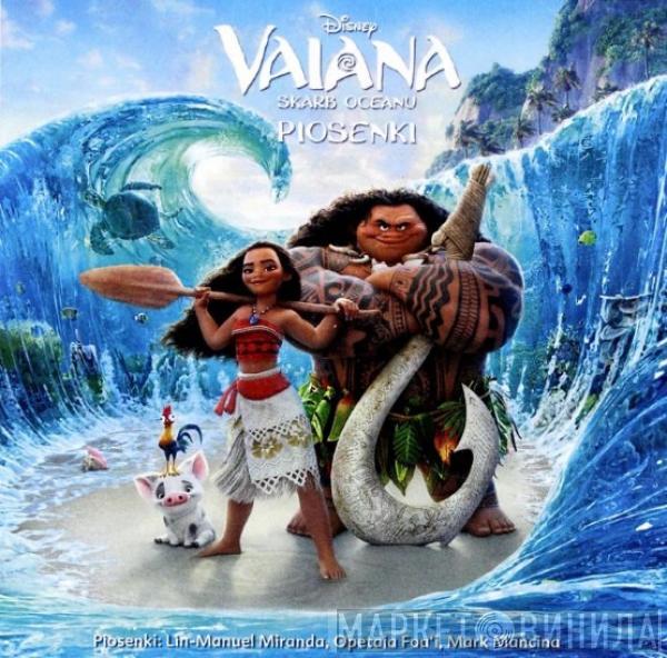  - Vaiana Skarb Oceanu Piosenki