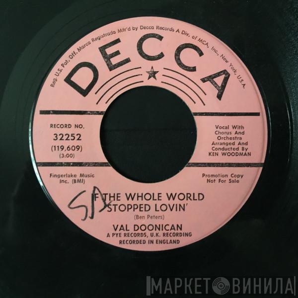  Val Doonican  - If The Whole World Stopped Lovin'