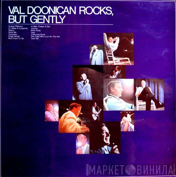 Val Doonican - Val Doonican Rocks, But Gently
