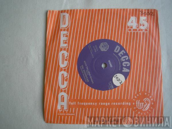  Val Doonican  - Walk Tall
