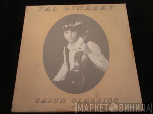 Val Lindsey - Cajun Classics