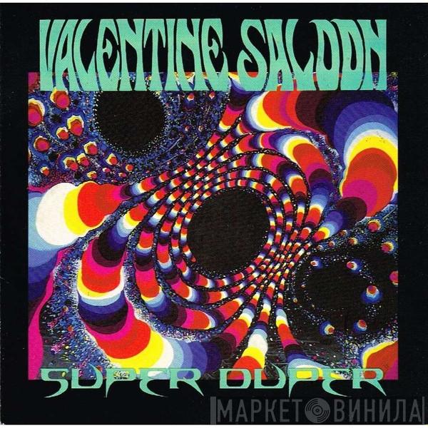 Valentine Saloon - Super Duper