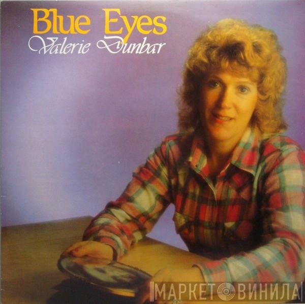 Valerie Dunbar - Blue Eyes