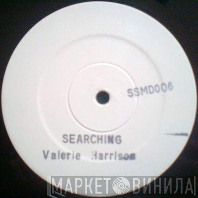 Valerie Harrison - Searching