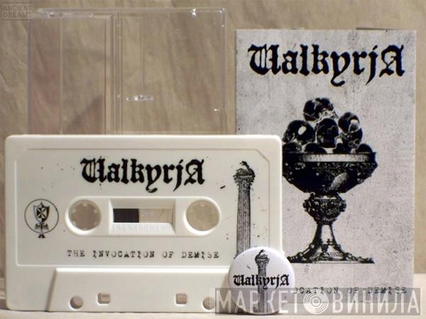  Valkyrja  - The Invocation Of Demise