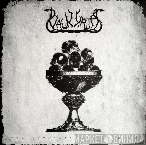  Valkyrja  - The Invocation Of Demise