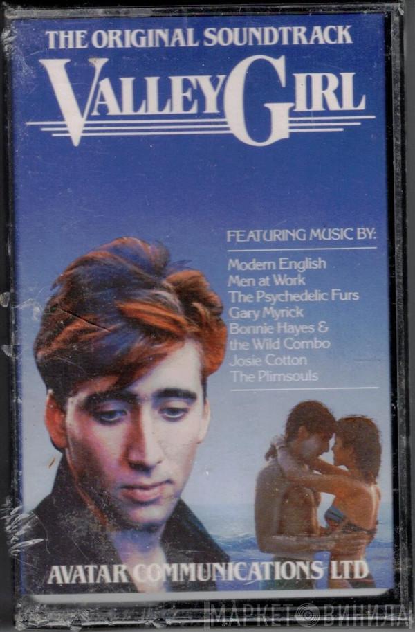  - Valley Girl (The Original Soundtrack Album)