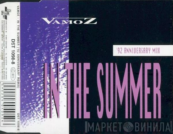  Vamoz  - In The Summer ('92 Anniversary Mix)