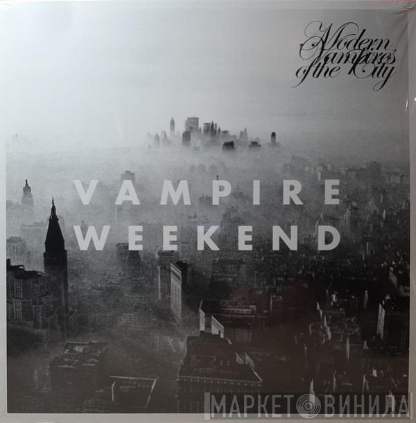  Vampire Weekend  - Modern Vampires Of The City