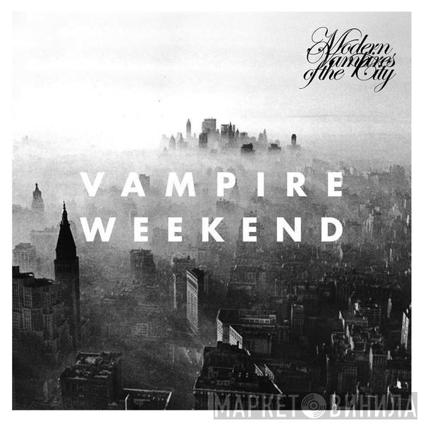  Vampire Weekend  - Modern Vampires Of The City
