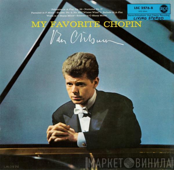 Van Cliburn - My Favorite Chopin