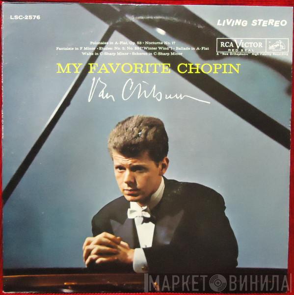 Van Cliburn  - My Favorite Chopin
