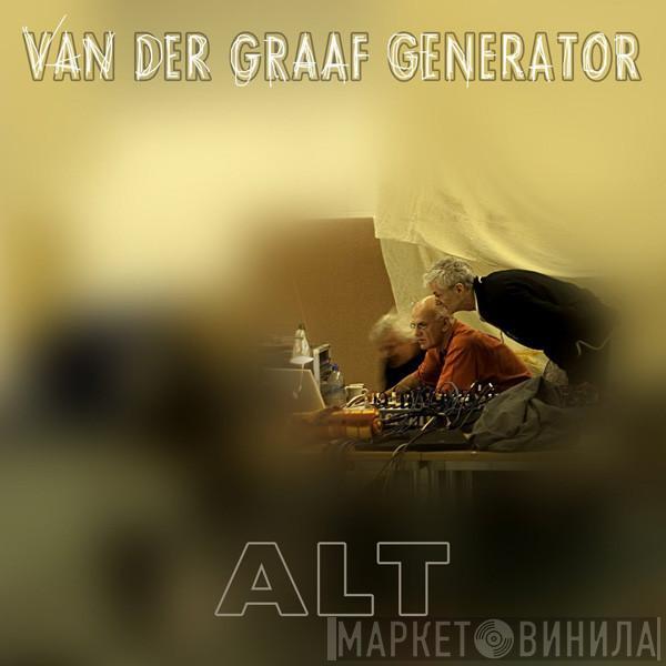 Van Der Graaf Generator - Alt