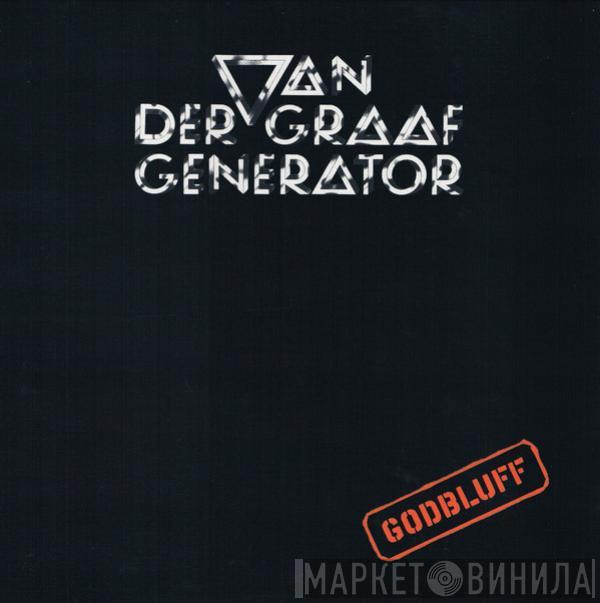 Van Der Graaf Generator - Godbluff