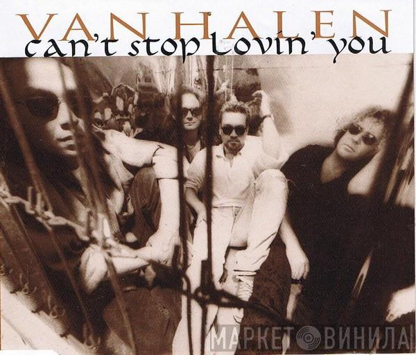  Van Halen  - Can't Stop Loving You