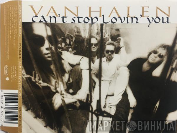  Van Halen  - Can't Stop Loving You