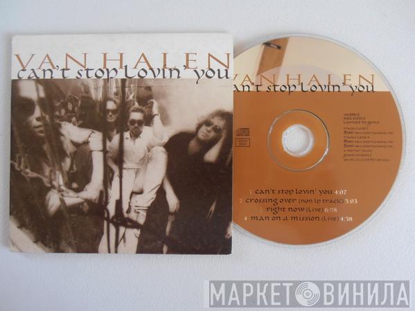  Van Halen  - Can't Stop Loving You