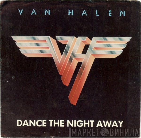  Van Halen  - Dance The Night Away