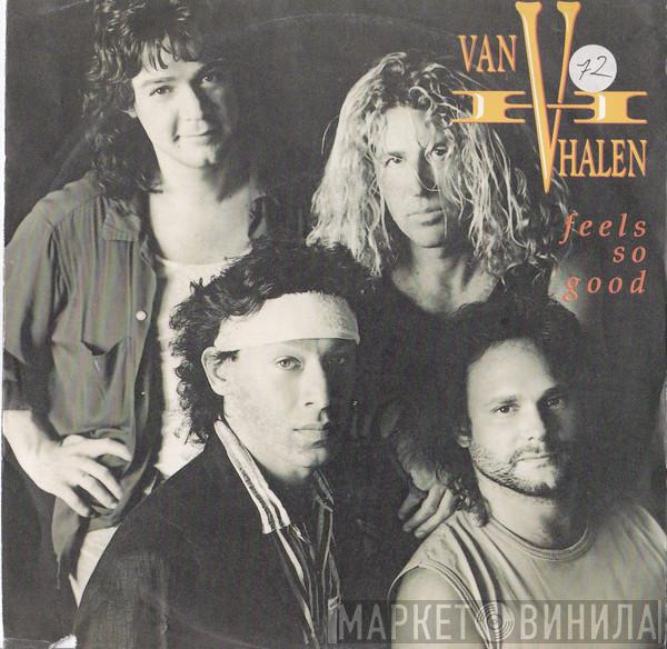  Van Halen  - Feels So Good