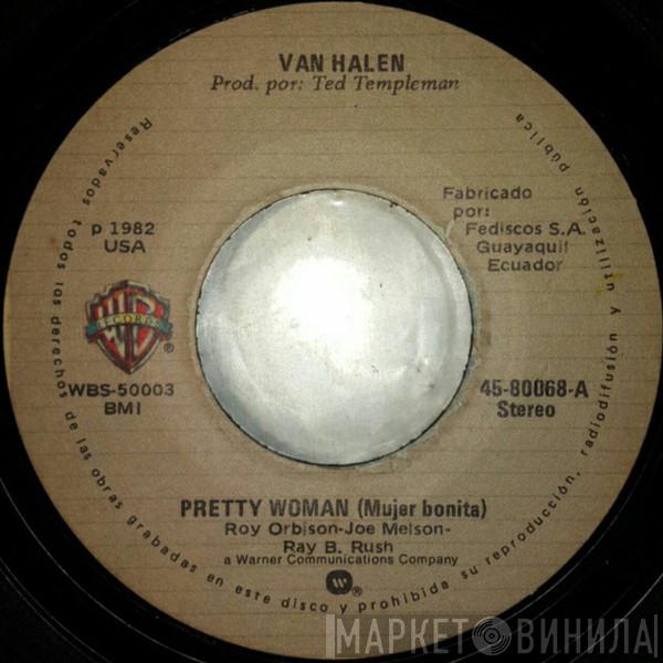  Van Halen  - Pretty Woman = Mujer Bonita