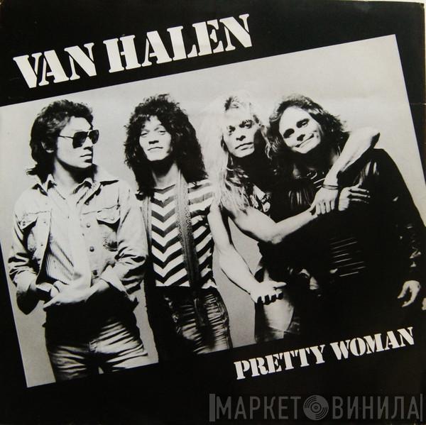  Van Halen  - Pretty Woman