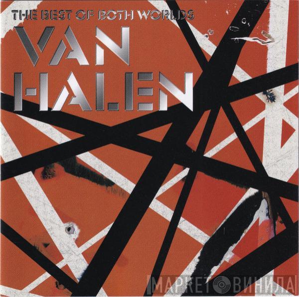  Van Halen  - The Best Of Both Worlds