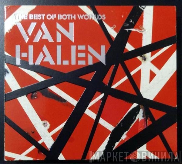  Van Halen  - The Best Of Both Worlds